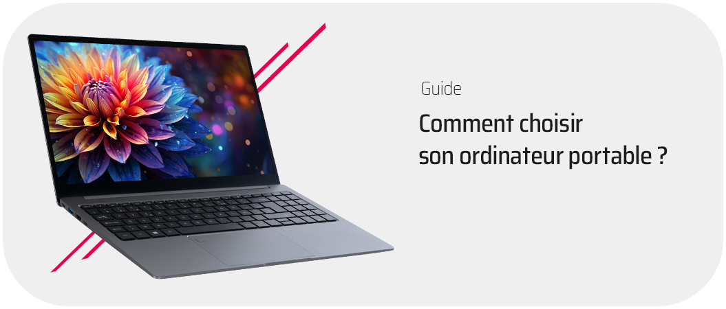 Quel est le meilleur ordinateur portable pour mon usage ?